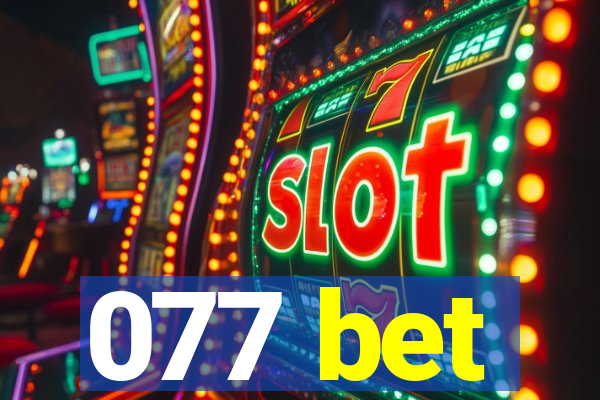 077 bet